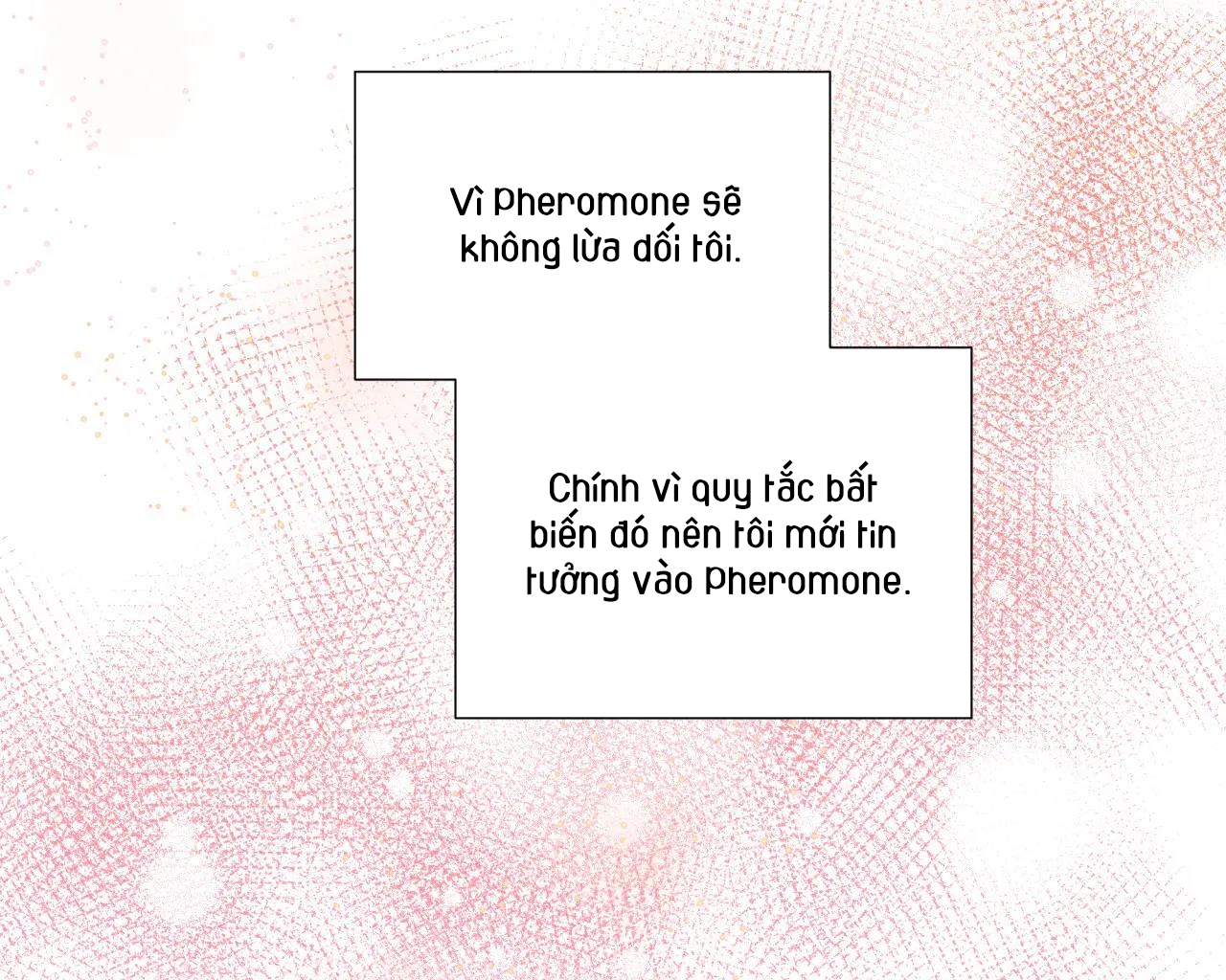 Ám Ảnh Pheromone Chapter 28 - Trang 44